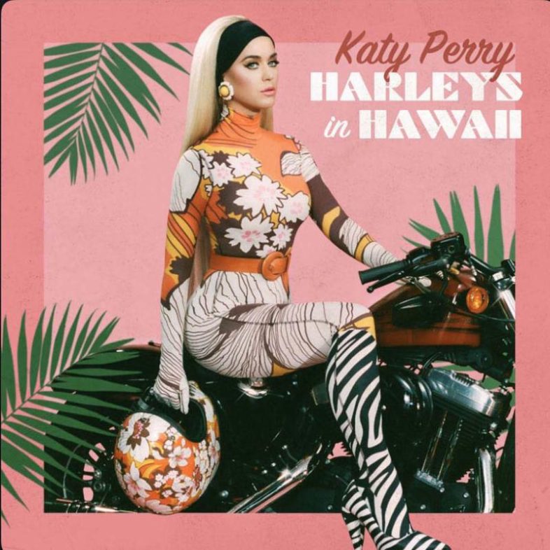 Video: KATY PERRY – Harleys In Hawaii