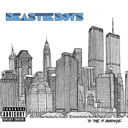 Recensione: BEASTIE BOYS – To The 5 Boroughs