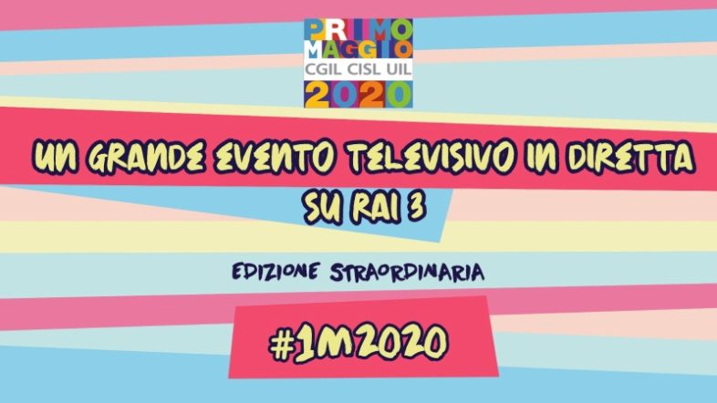 Concerto del PRIMO MAGGIO 2020 un nuovo format in diretta su RAI TRE