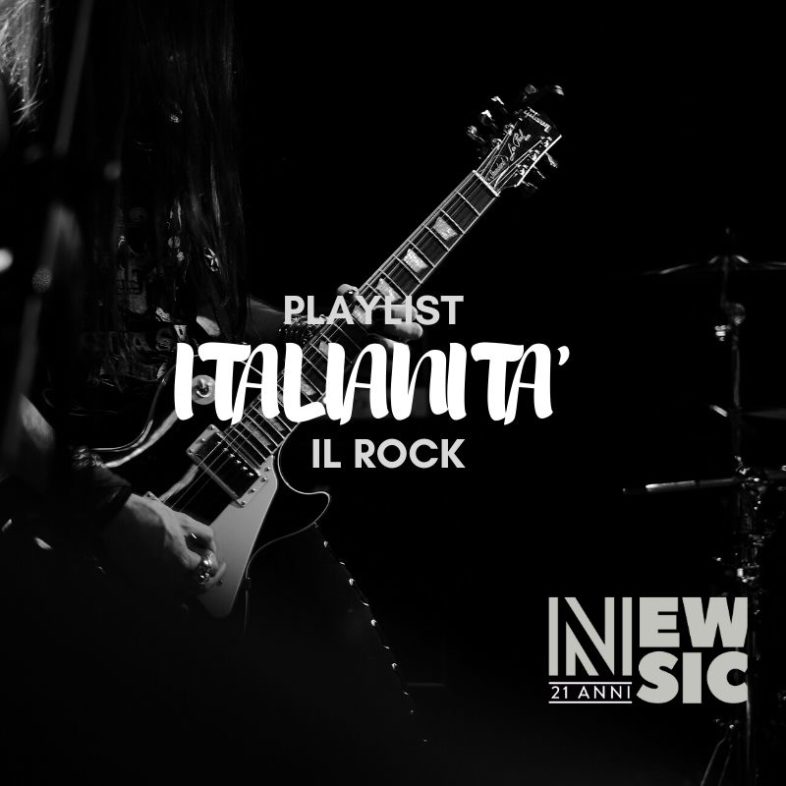 Playlist: Italianità … Il Rock