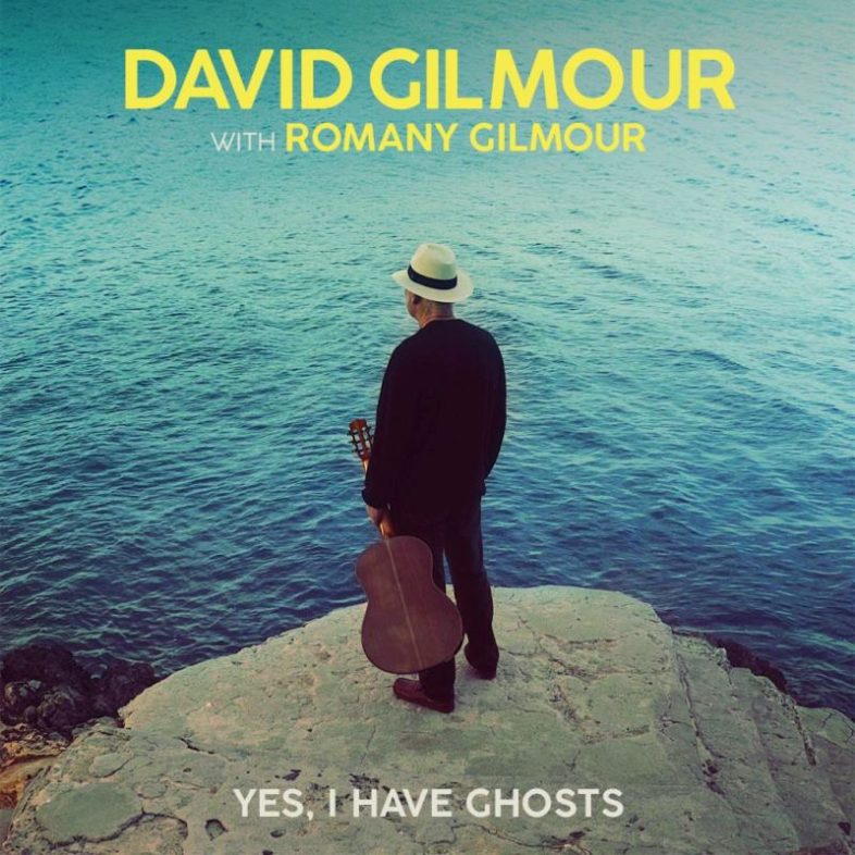 DAVID GILMOUR ascolta il nuovo singolo “Yes, I Have Ghosts” ft. Romany Gilmour