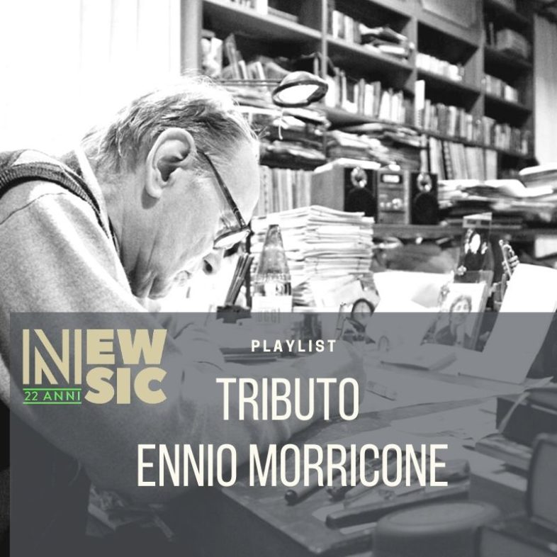 Playlist: Tributo a ENNIO MORRICONE