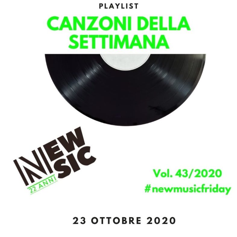 CANZONI DELLA SETTIMANA: le nuove uscite discografiche (23 Ottobre) New Music Friday