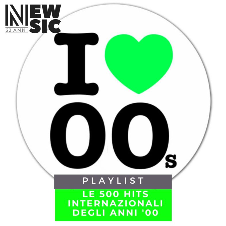Playlist: Le 500 Hits internazionali degli anni ’00