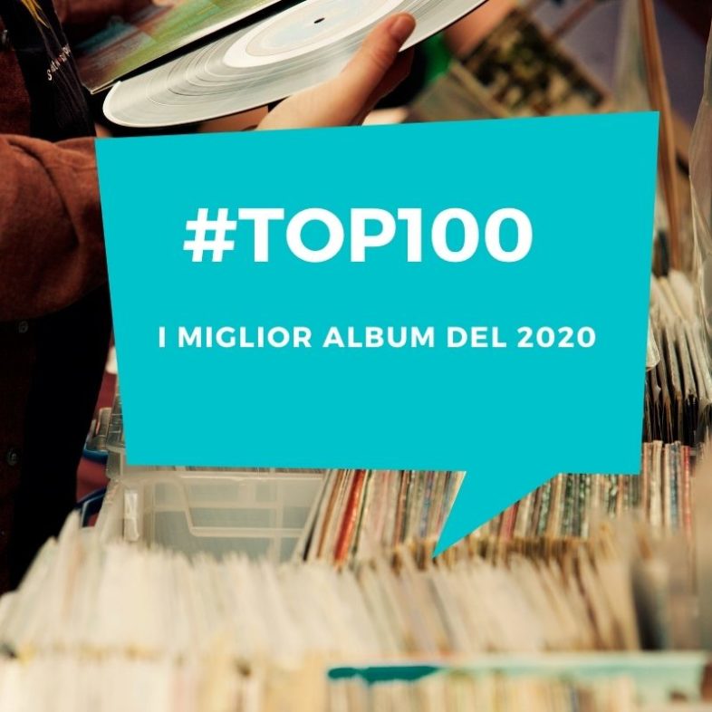 I 100 miglior album del 2020: sessanta internazionali e quaranta italiani