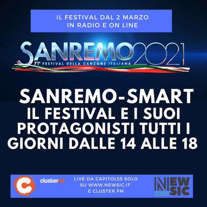 Il Festival di Sanremo è smart con Newsic e Cluster Fm e su Clubhouse con “Fiumi di Sanremo”