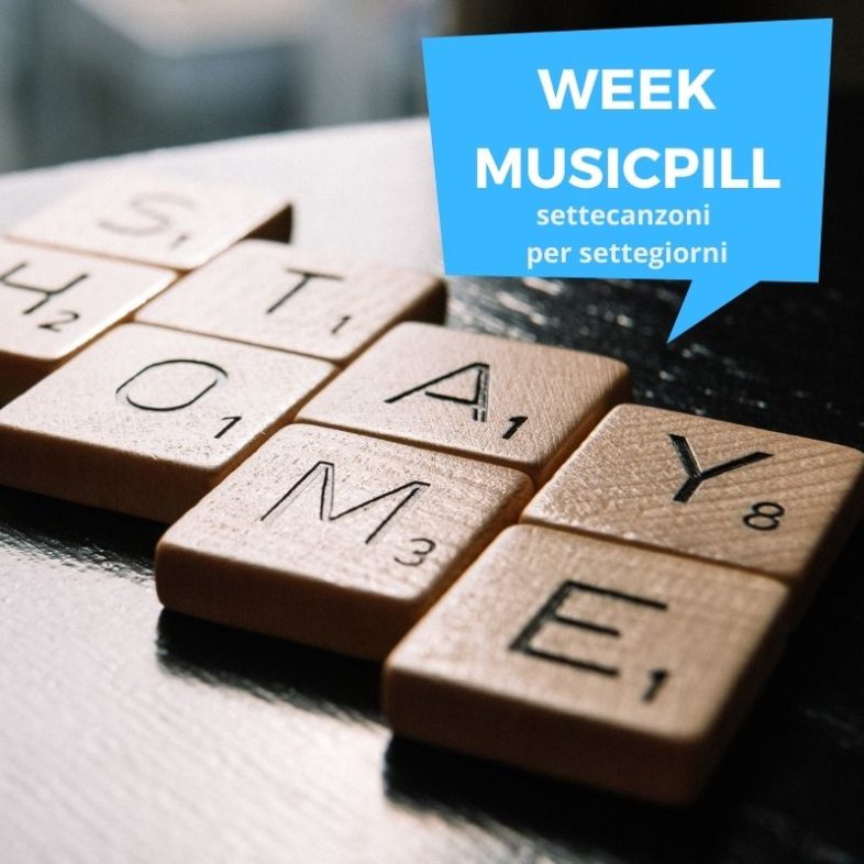 Videolist: WeekMusicPill – Come sopravvivere in musica alla settimana.