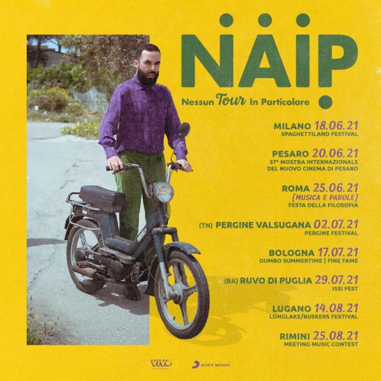 N.A.I.P. “Nessun tour in particolare” al via da Milano il 18 giugno