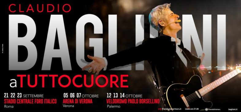 CLAUDIO BAGLIONI 9 maxi concerti tra ROMA, l’ARENA DI VERONA e PALERMO [Info e biglietti]