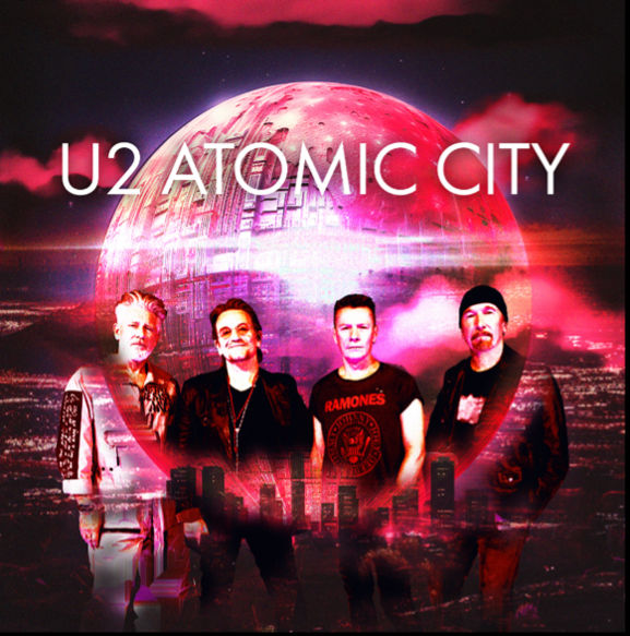 U2: “ATOMIC CITY” nuovo singolo e video