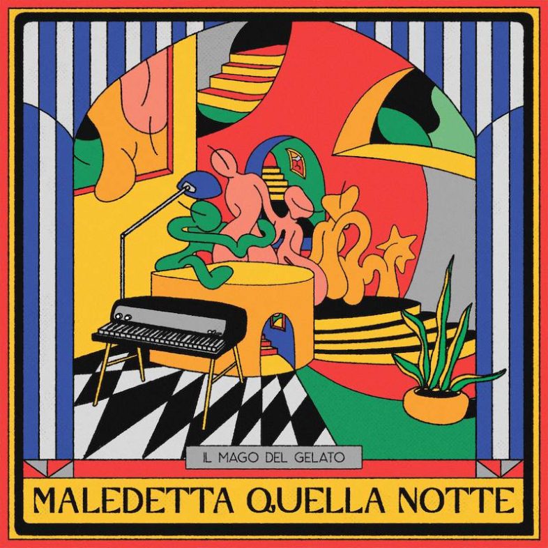 Recensione: IL MAGO DEL GELATO – “Maledetta Quella Notte” [Traccia per traccia]