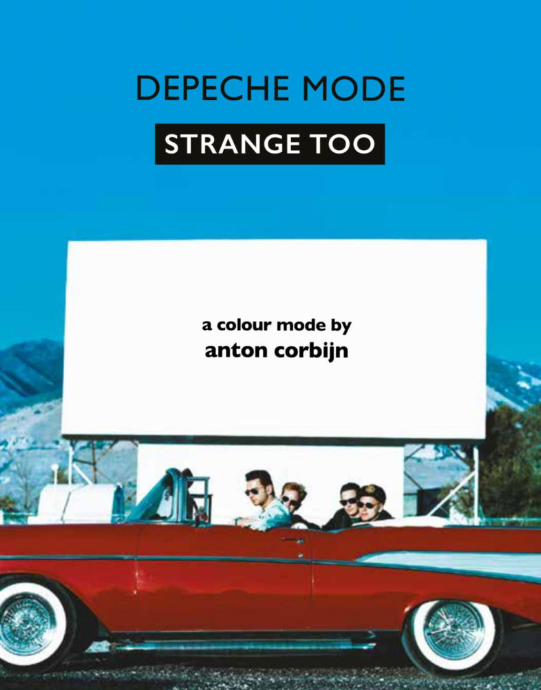 DEPECHE MODE: esce “STRANGE/STRANGE TOO”, la collezione di video musicali di ANTON CORBIJN