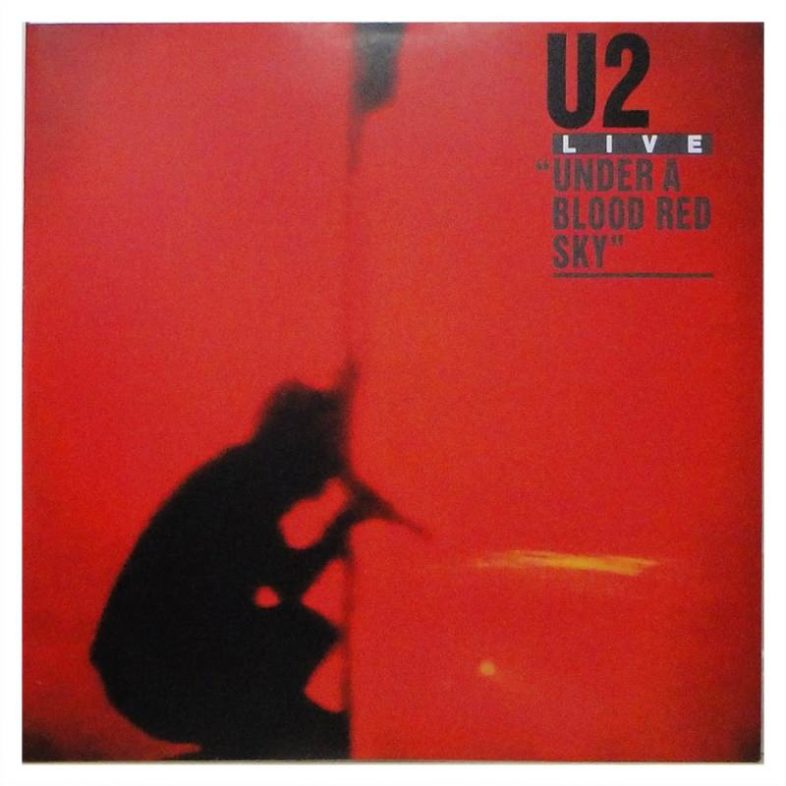Recensione: U2 – “Under a Blood Red Sky”
