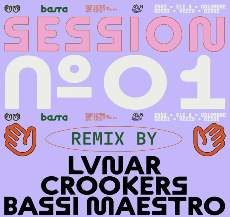 BASTA SESSION N.1 REMIX con Bassi Maestro, Crookers e Lvnar [ascolta il disco]