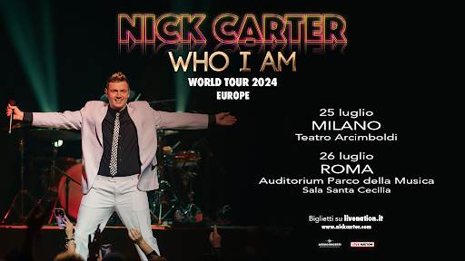 NICK CARTER due concerti in Italia questa estate a Roma e Milano [Info e Biglietti]