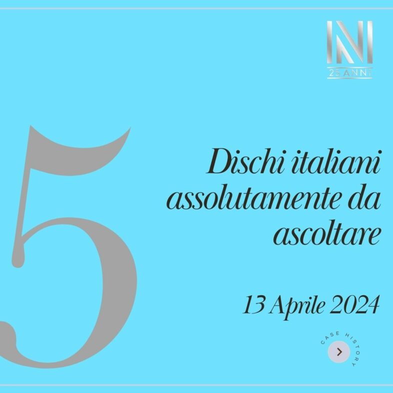 I cinque album italiani da ascoltare [settimana dal 16 Aprile 2024]