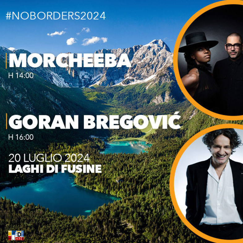NO BORDERS MUSIC FESTIVAL 2024: MORCHEEBA e GORAN BREGOVIĆ i primi nomi [Info e Biglietti]