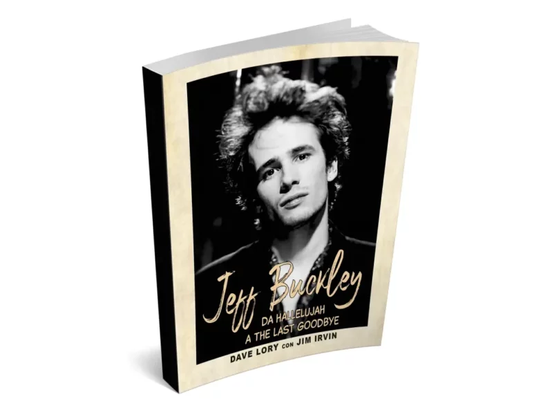 Libri: JEFF BUCKLEY esce la biografia “Da Hallelujah a The Last Goodbye”