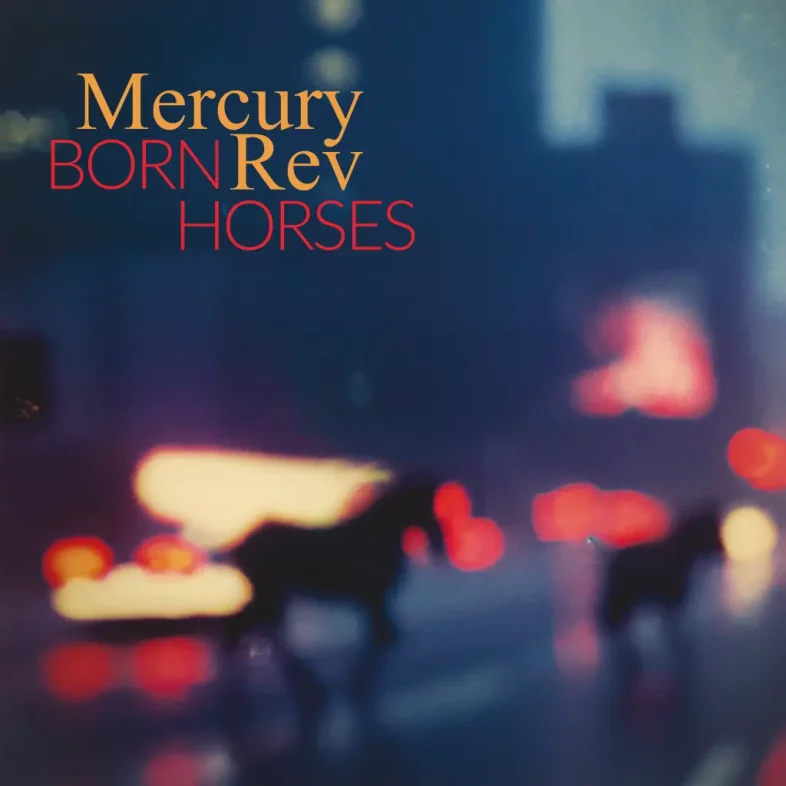 Recensione: MERCURY REV – “Born Horses”