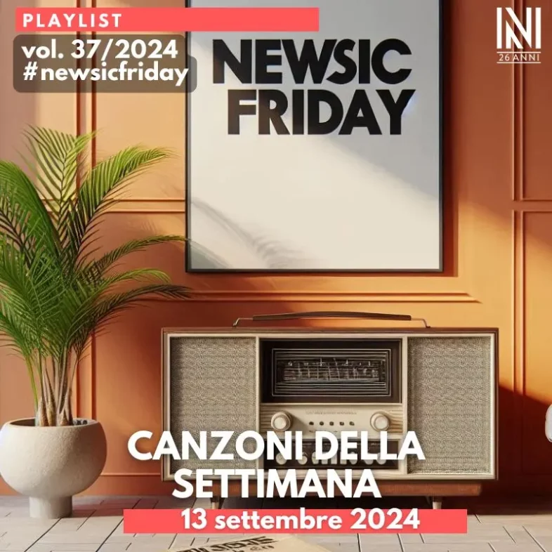 CANZONI DELLA SETTIMANA: le nuove uscite discografiche (13 Settembre 2024) #NewMusicFriday