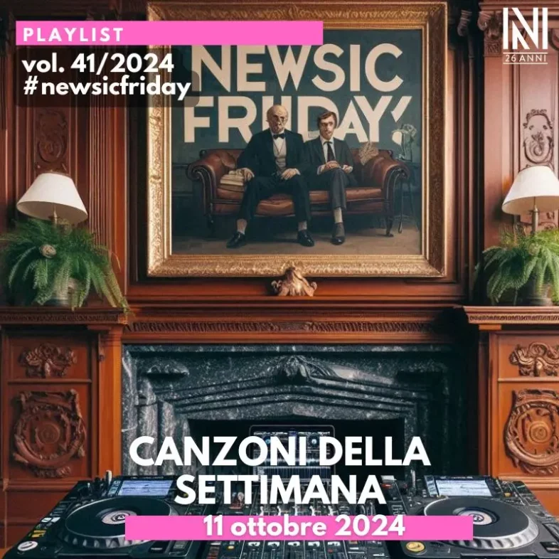 CANZONI DELLA SETTIMANA: le nuove uscite discografiche (11 Ottobre 2024) #NewMusicFriday