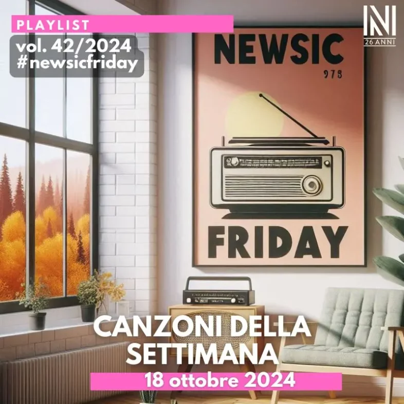 CANZONI DELLA SETTIMANA: le nuove uscite discografiche (18 Ottobre 2024) #NewMusicFriday