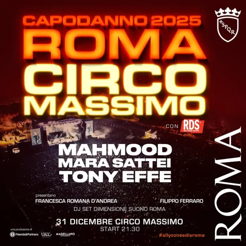 Capodanno al Circo Massimo con MAHMOOD, TONY EFFE e MARA SATTEI