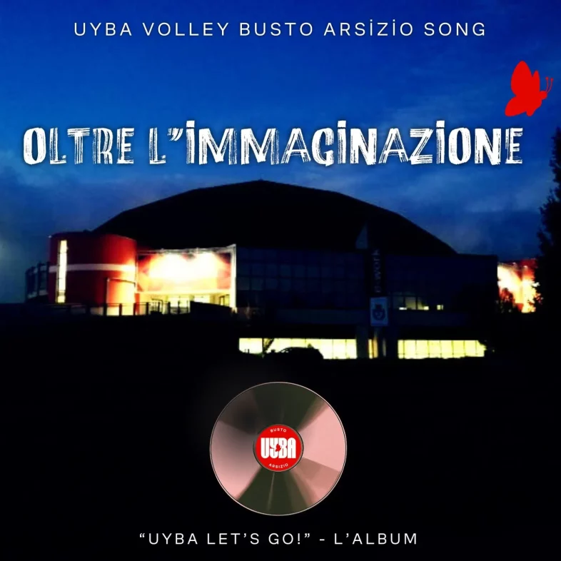 UYBA Volley lancia “UYBA Let’s Go!”: il primo album musicale di una squadra di pallavolo