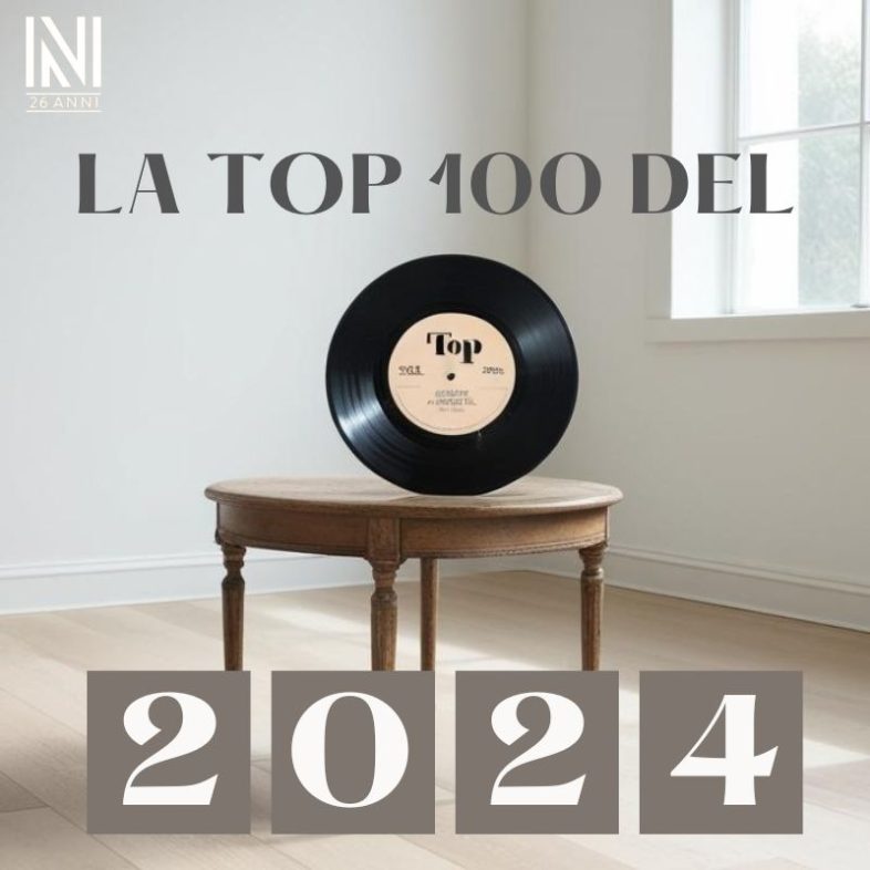 TOP 100 2024: La classifica e la playlist